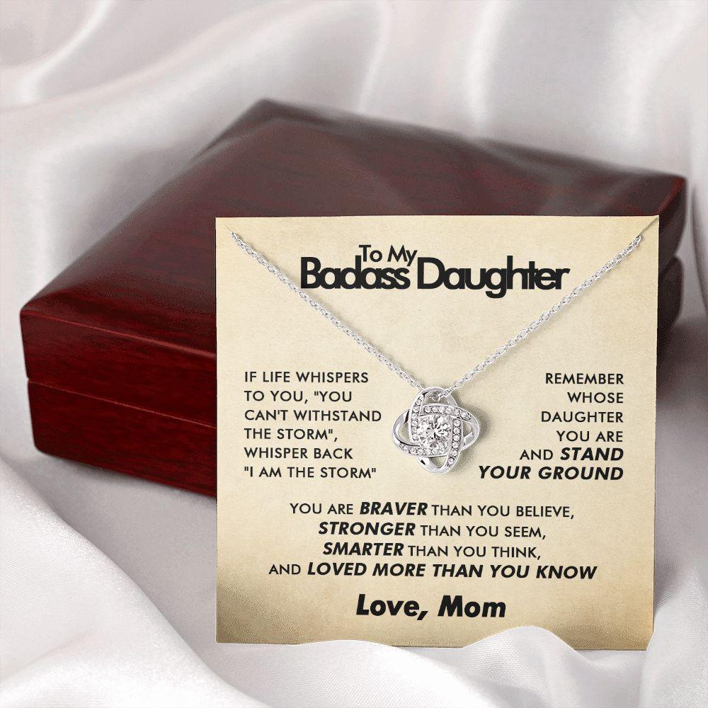 To My Badass Daughter - Blooming Storm - Love Knot Necklace - Love Mom - Everyoou