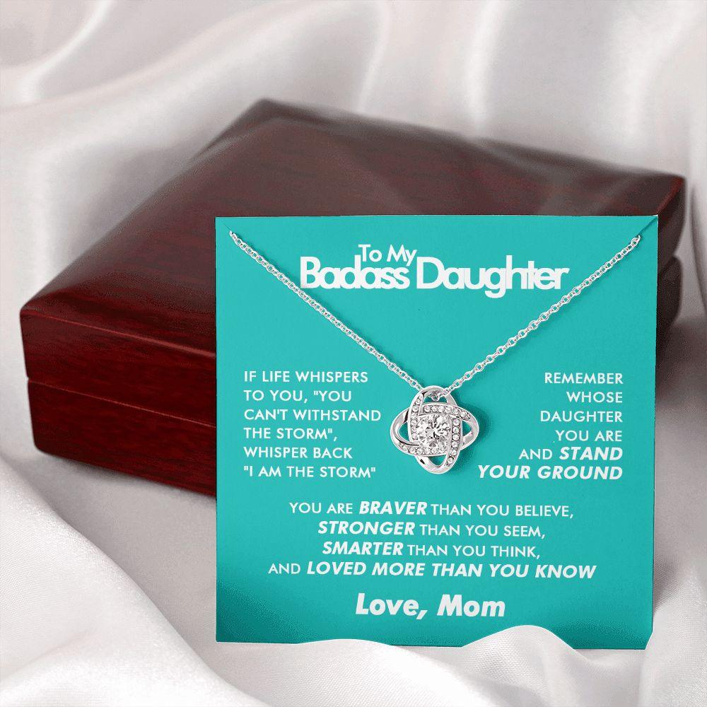 To My Badass Daughter - Blooming Storm - Love Knot Necklace - Love Mom - Everyoou