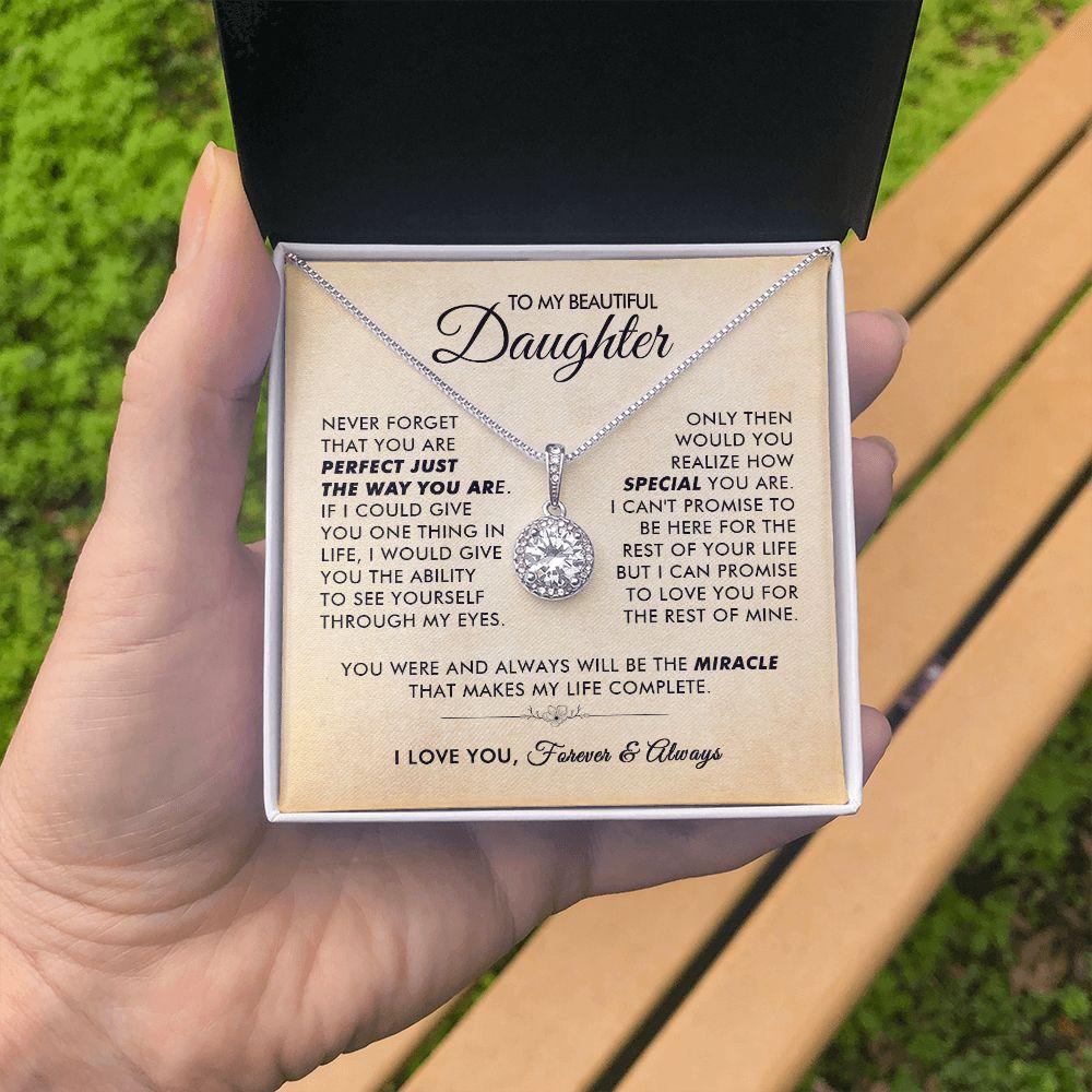 To My Beautiful Daughter - The Way You Are - Eternal Necklace - Everyoou