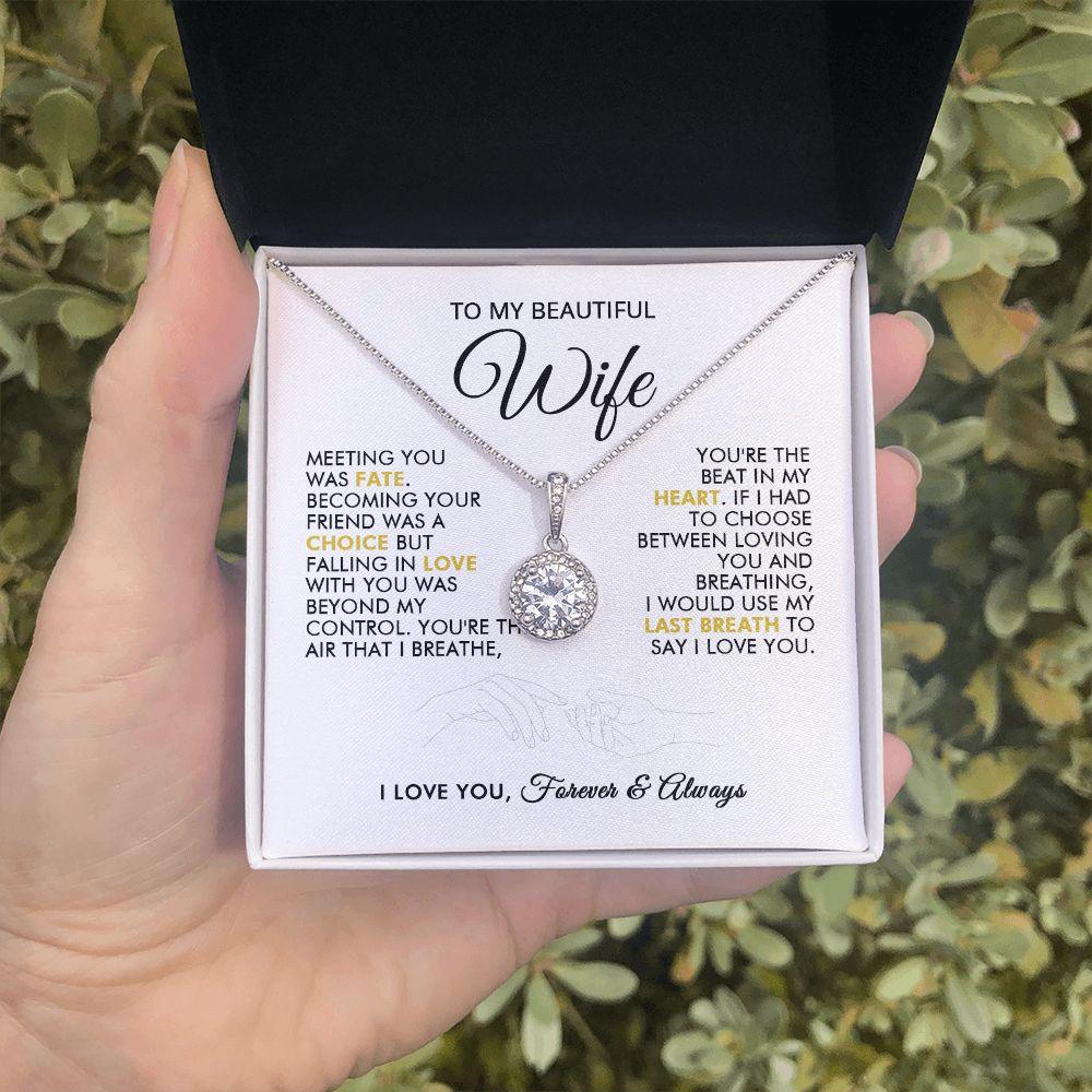 To My Beautiful Wife - Beautiful - Eternal Necklace - Everyoou