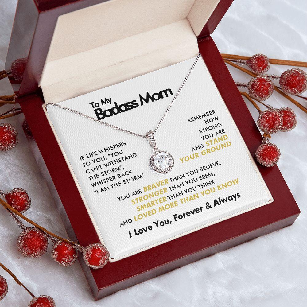 To My Badass Mom - Believe In You - Eternal Necklace - Everyoou