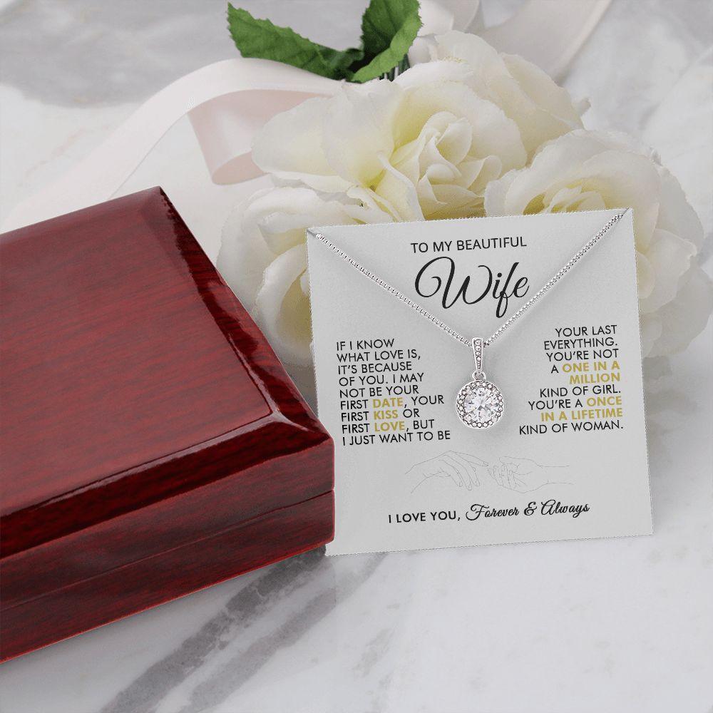 To My Beautiful Wife - First Kiss - Eternal Necklace - Everyoou
