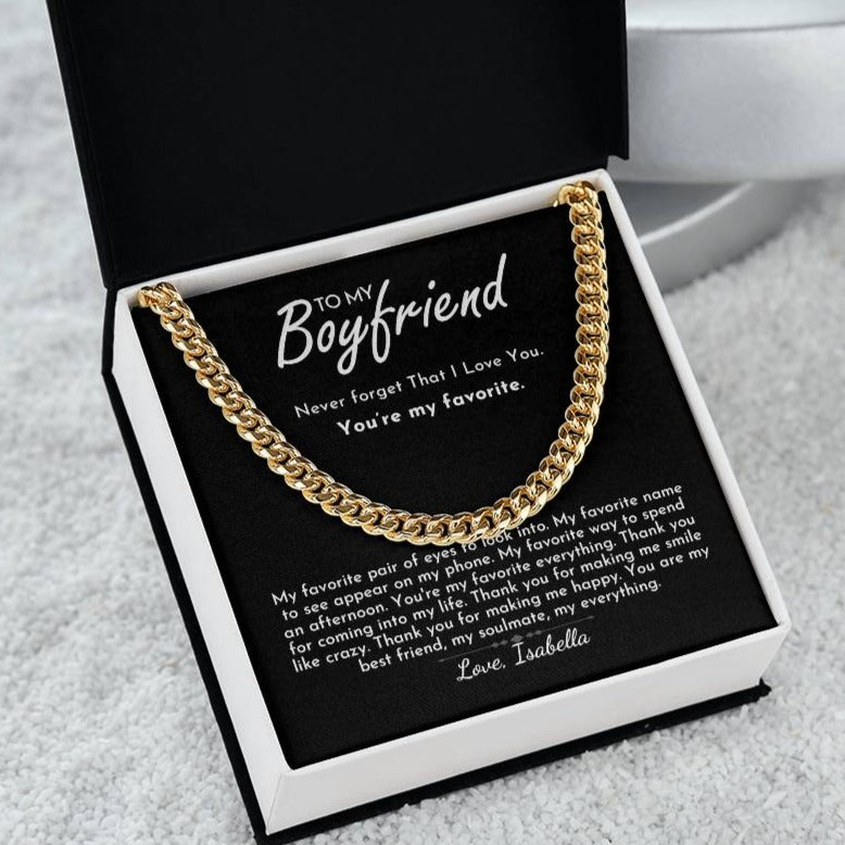 To My Boyfriend - Favorite - Cuban Link Chain - Everyoou