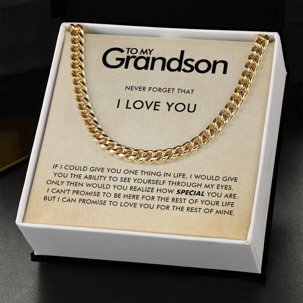To My Grandson - Rest Of My Life - Cuban Link Chain - Everyoou