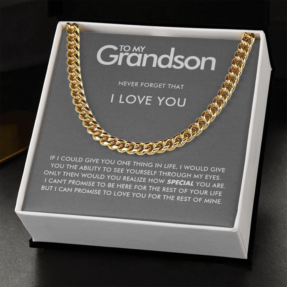 To My Grandson - Never Forget - Cuban Link Chain - Everyoou