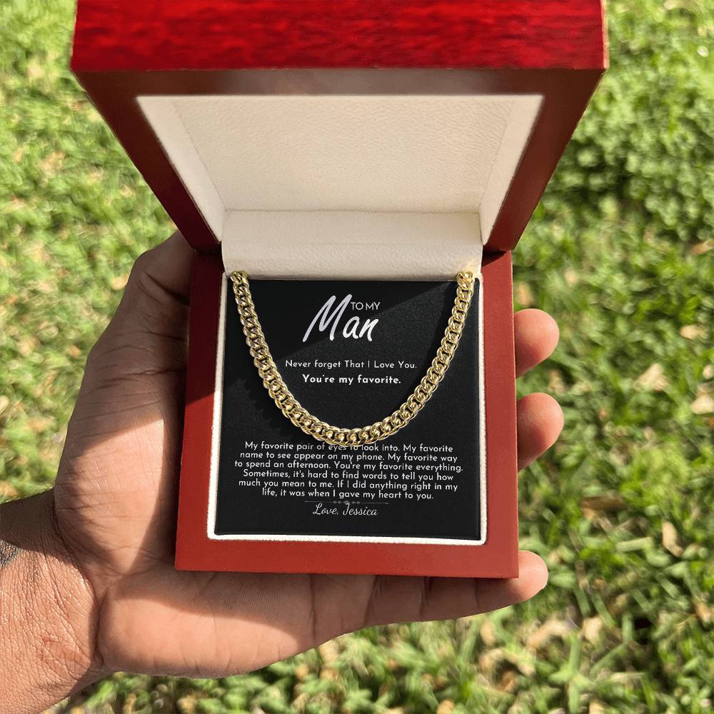 To My Man - You're My Favorite - Cuban Link Chain