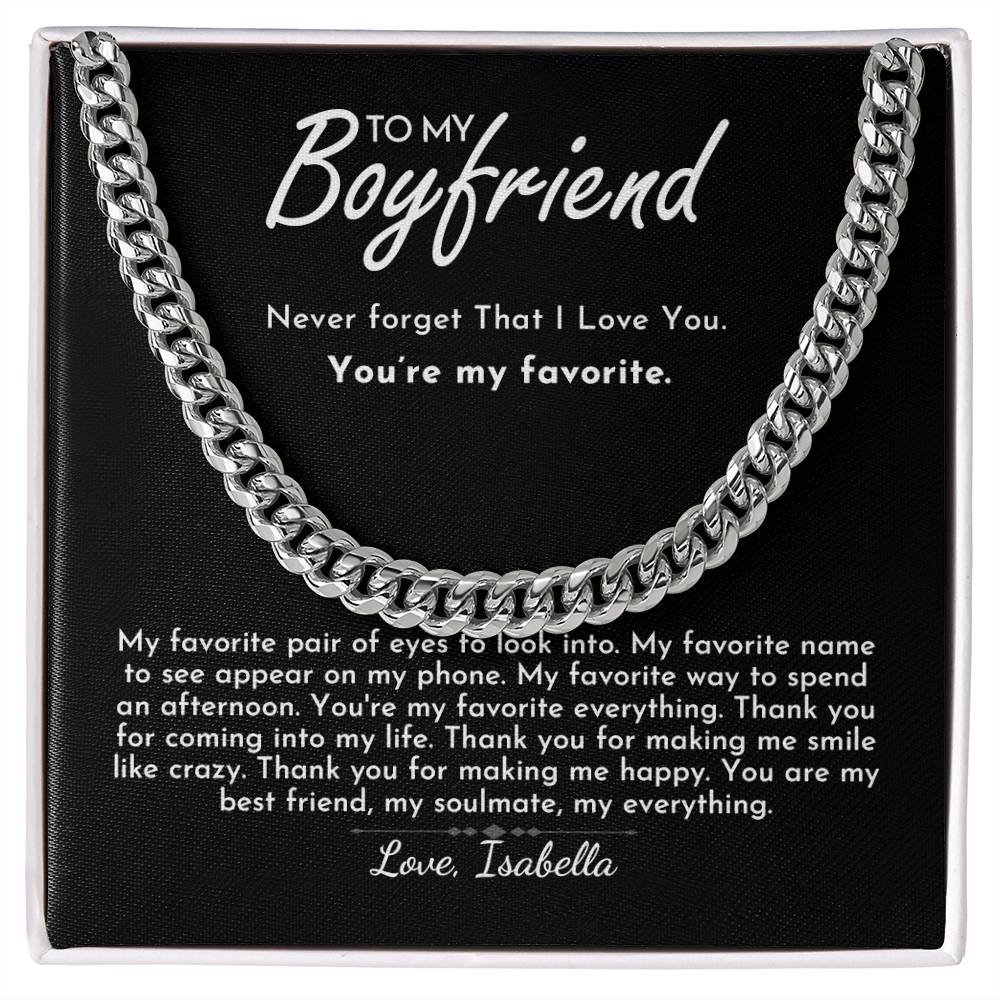 To My Boyfriend - Favorite - Cuban Link Chain - Everyoou