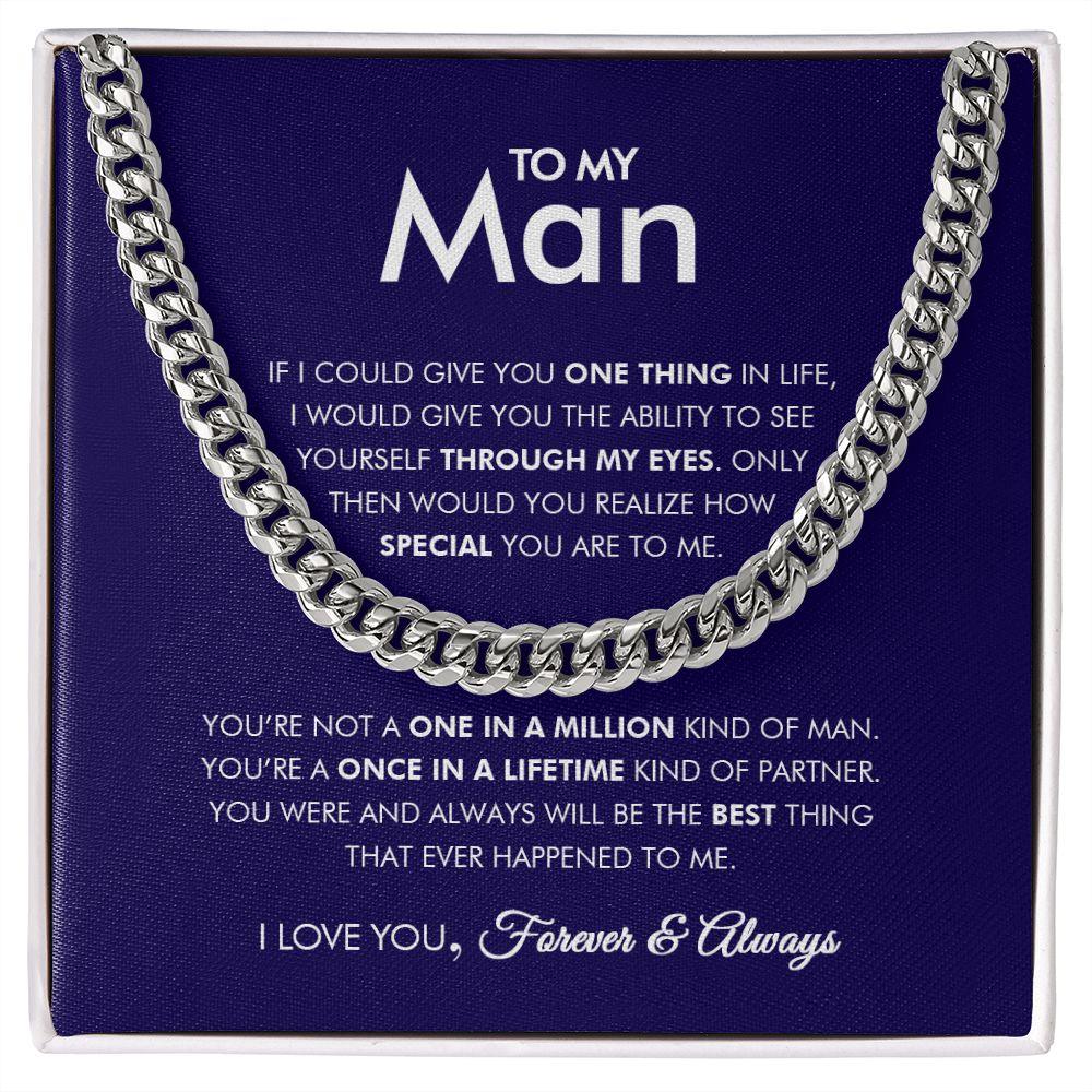 To My Man - Through My Eyes - Cuban Link Chain - Everyoou