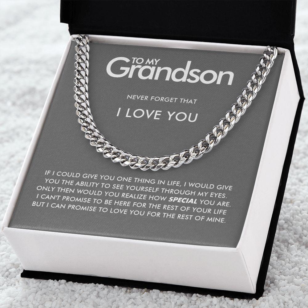 To My Grandson - Never Forget - Cuban Link Chain - Everyoou