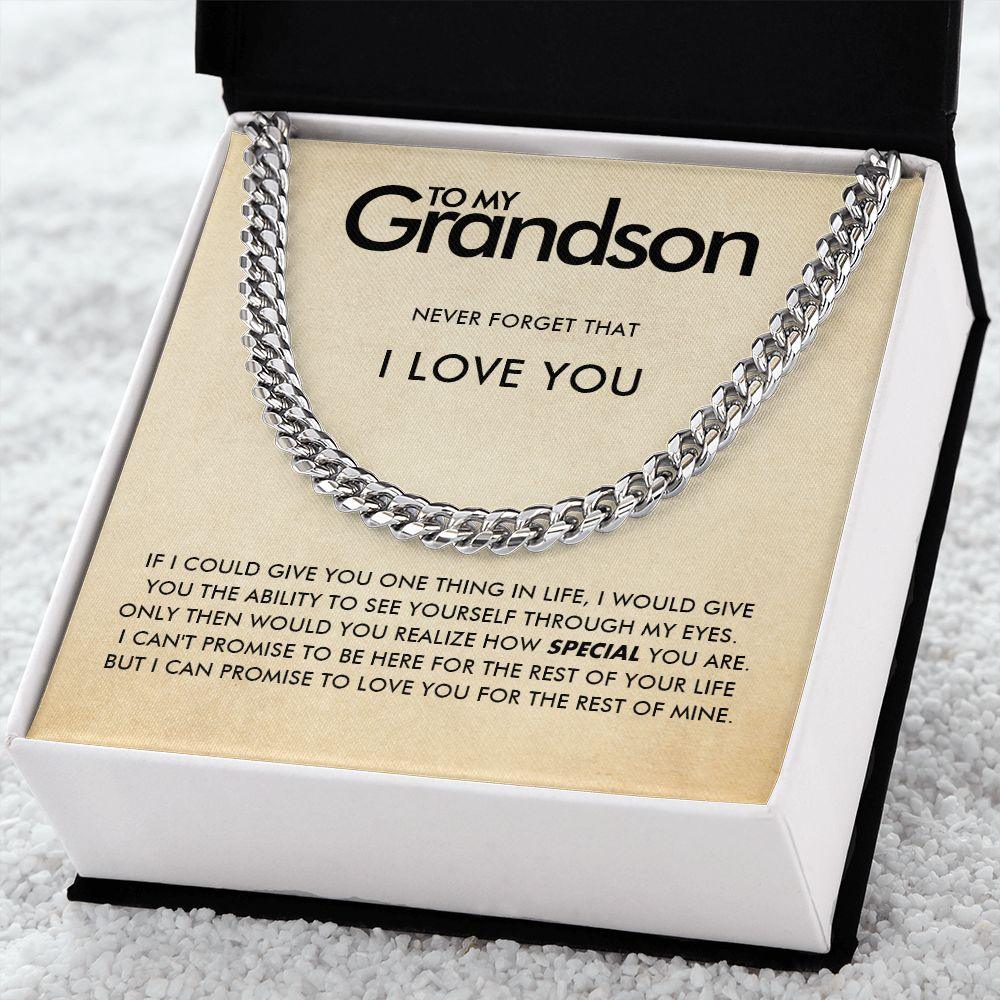 To My Grandson - Rest Of My Life - Cuban Link Chain - Everyoou
