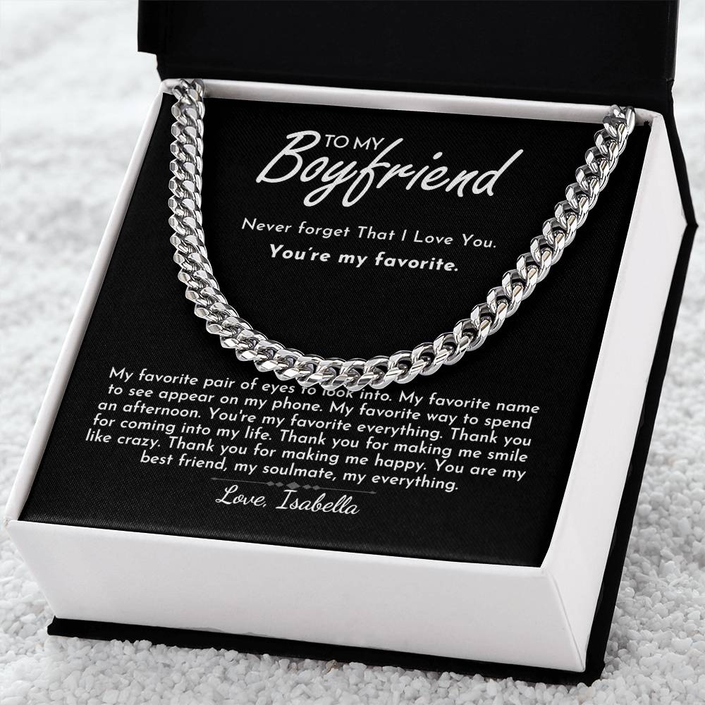 To My Boyfriend - Favorite - Cuban Link Chain - Everyoou