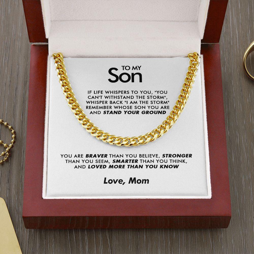 To My Son - Stand Your Ground - Cuban Link Chain - Love Mom - Everyoou