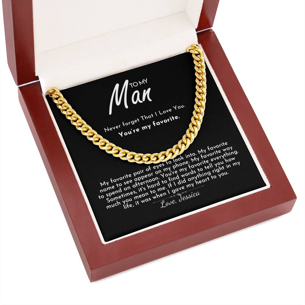 To My Man - You're My Favorite - Cuban Link Chain