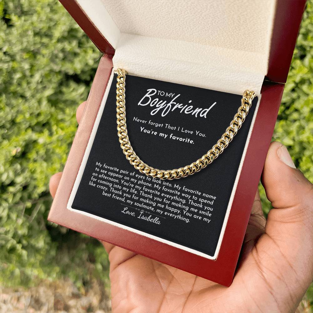 To My Boyfriend - Favorite - Cuban Link Chain - Everyoou