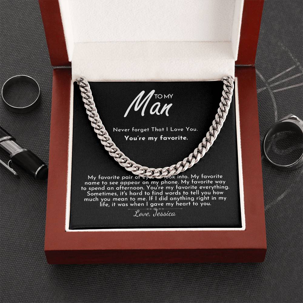 To My Man - You're My Favorite - Cuban Link Chain