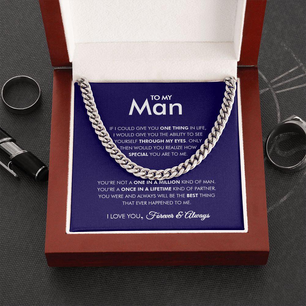 To My Man - Through My Eyes - Cuban Link Chain - Everyoou