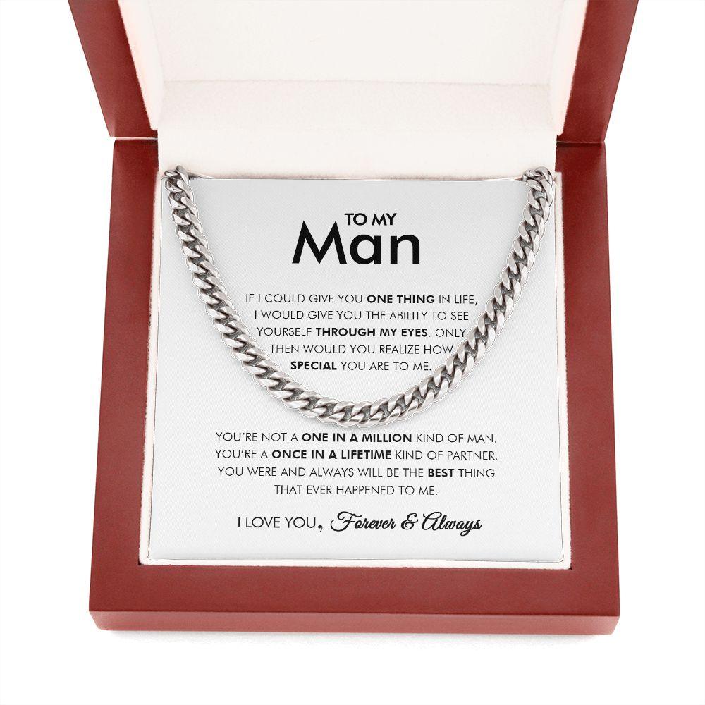 To My Man - Once In A Lifetime - Cuban Link Chain - Everyoou