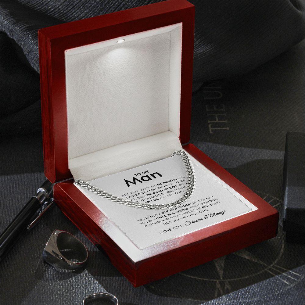 To My Man - Once In A Lifetime - Cuban Link Chain - Everyoou