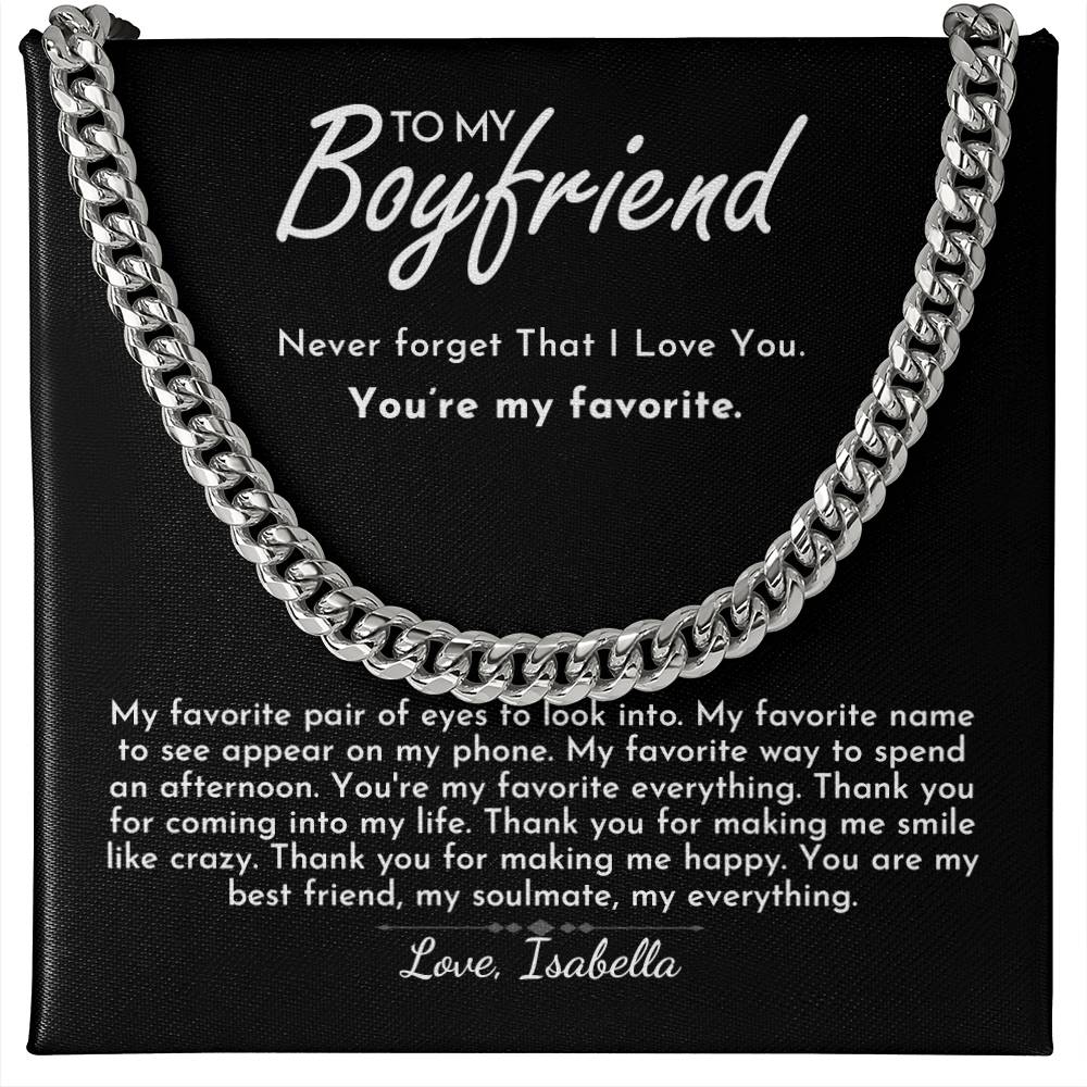 To My Boyfriend - Favorite - Cuban Link Chain - Everyoou