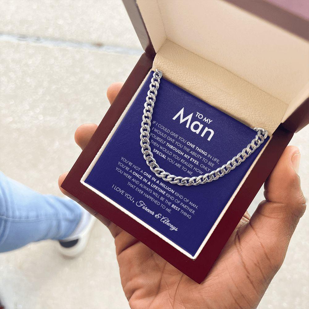 To My Man - Through My Eyes - Cuban Link Chain - Everyoou