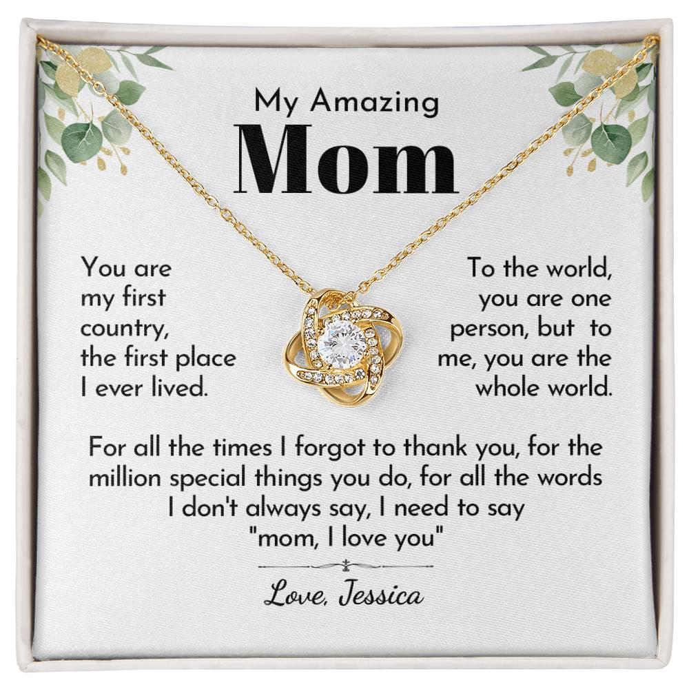 To My Mom - Whole World Love Knot Necklace