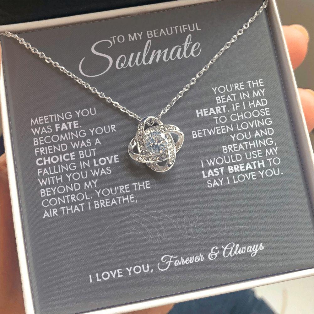 To My Beautiful Soulmate - Last Breath - Love Knot Necklace - Everyoou