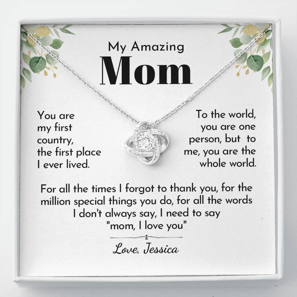 To My Mom - Whole World Love Knot Necklace