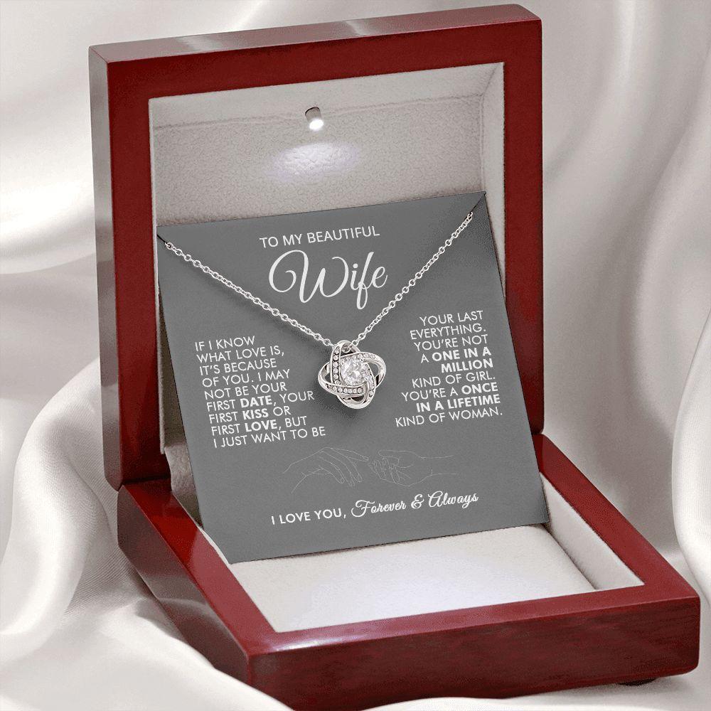 To My Beautiful Wife - First Date - Love Knot Necklace - Everyoou