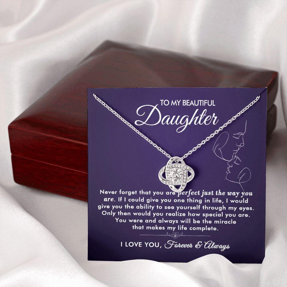 To My Beautiful Daughter - The Way You Are - Love Knot Necklace - Everyoou
