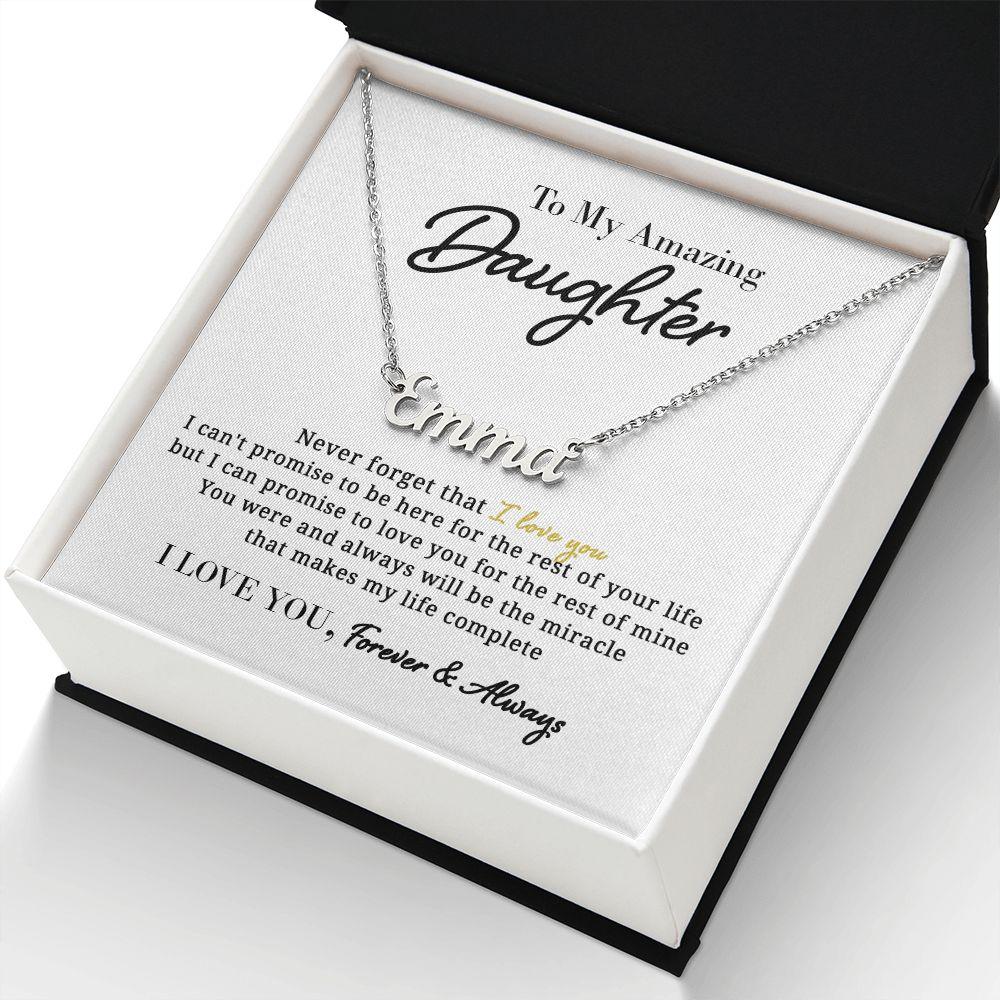 To My Amazing Daughter - Promise - Personalized Name Necklace - Everyoou