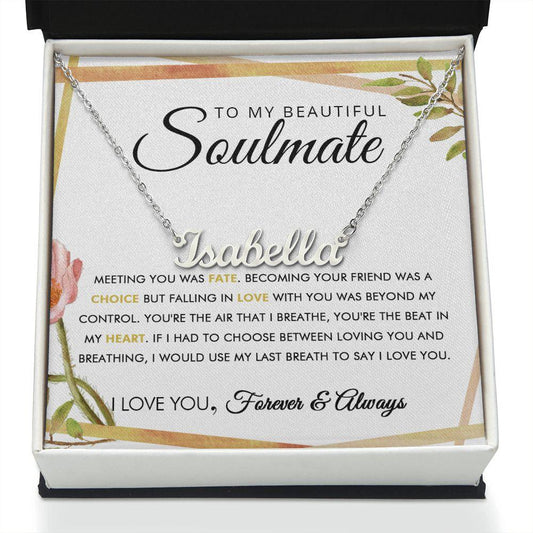 To My Beautiful Soulmate - Fate - Personalized Name Necklace - Everyoou