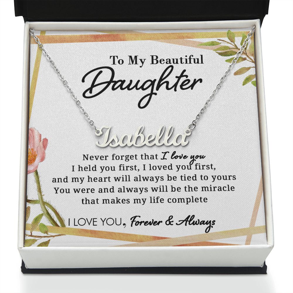 To My Beautiful Daughter - My Life - Personalized Name Necklace - Everyoou