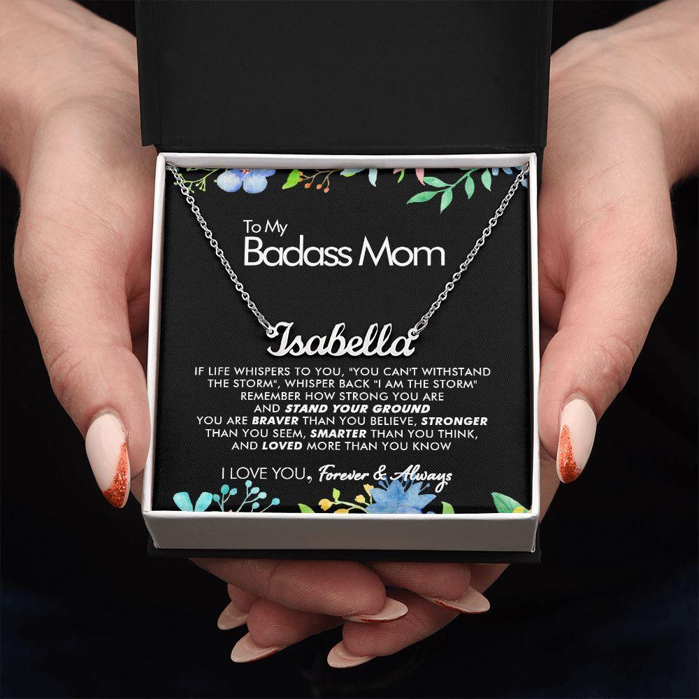 To My Badass Mom - Whispers - Personalized Name Necklace - Everyoou