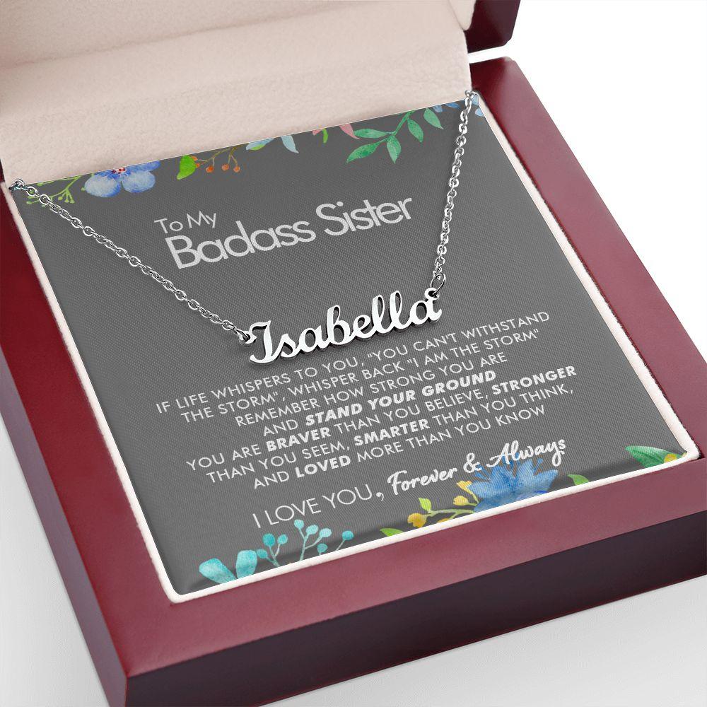 To My Badass Sister - Stronger - Personalized Name Necklace - Everyoou