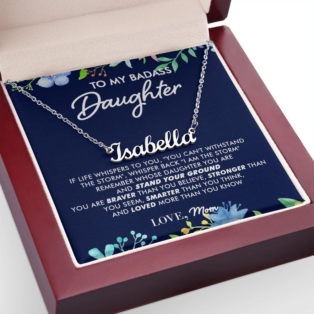To My Badass Daughter - I Am The Storm - Personalized Name Necklace - Everyoou