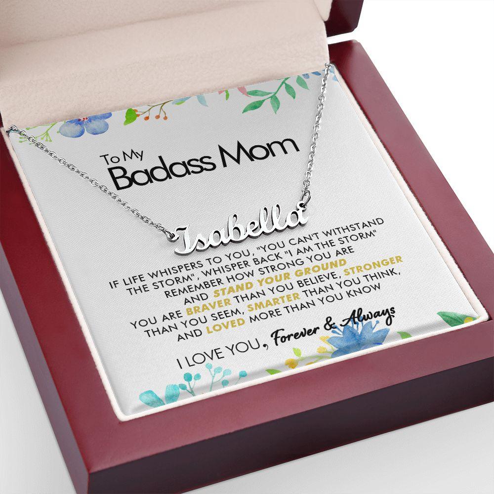 To My Badass Mom - I Am The Storm - Personalized Name Necklace - Everyoou