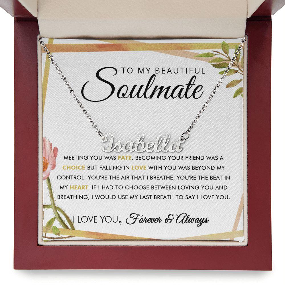 To My Beautiful Soulmate - Fate - Personalized Name Necklace - Everyoou
