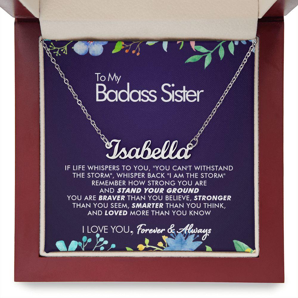 To My Badass Sister - Braver - Personalized Name Necklace - Everyoou
