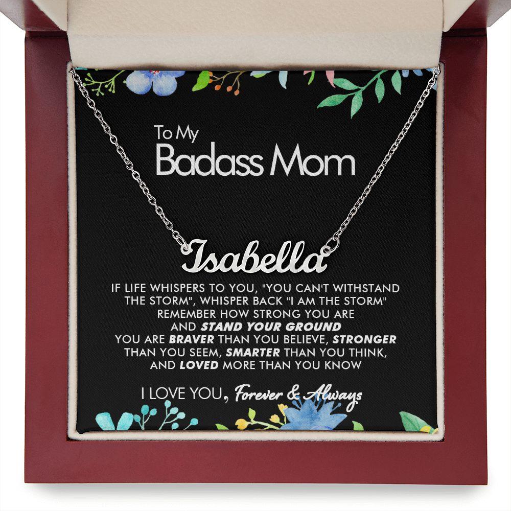 To My Badass Mom - Whispers - Personalized Name Necklace - Everyoou