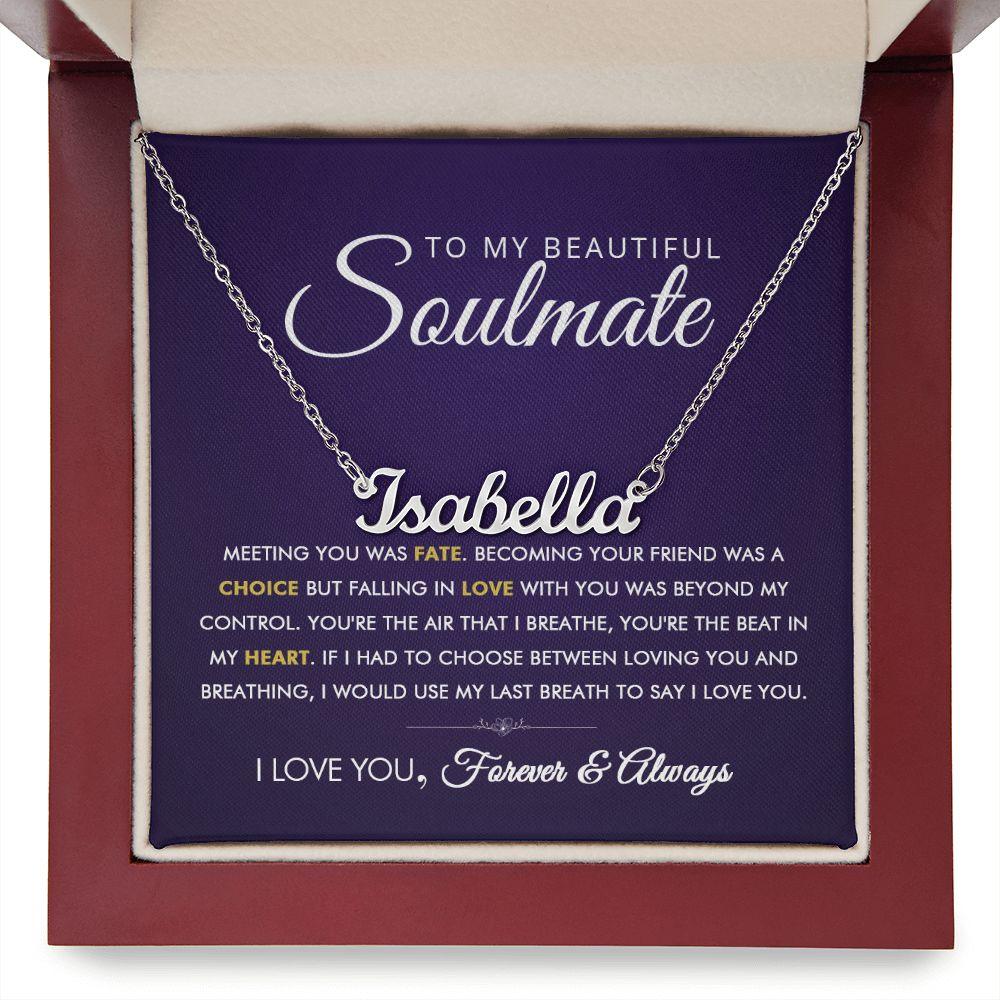 To My Beautiful Soulmate - Falling In Love - Personalized Name Necklace - Everyoou