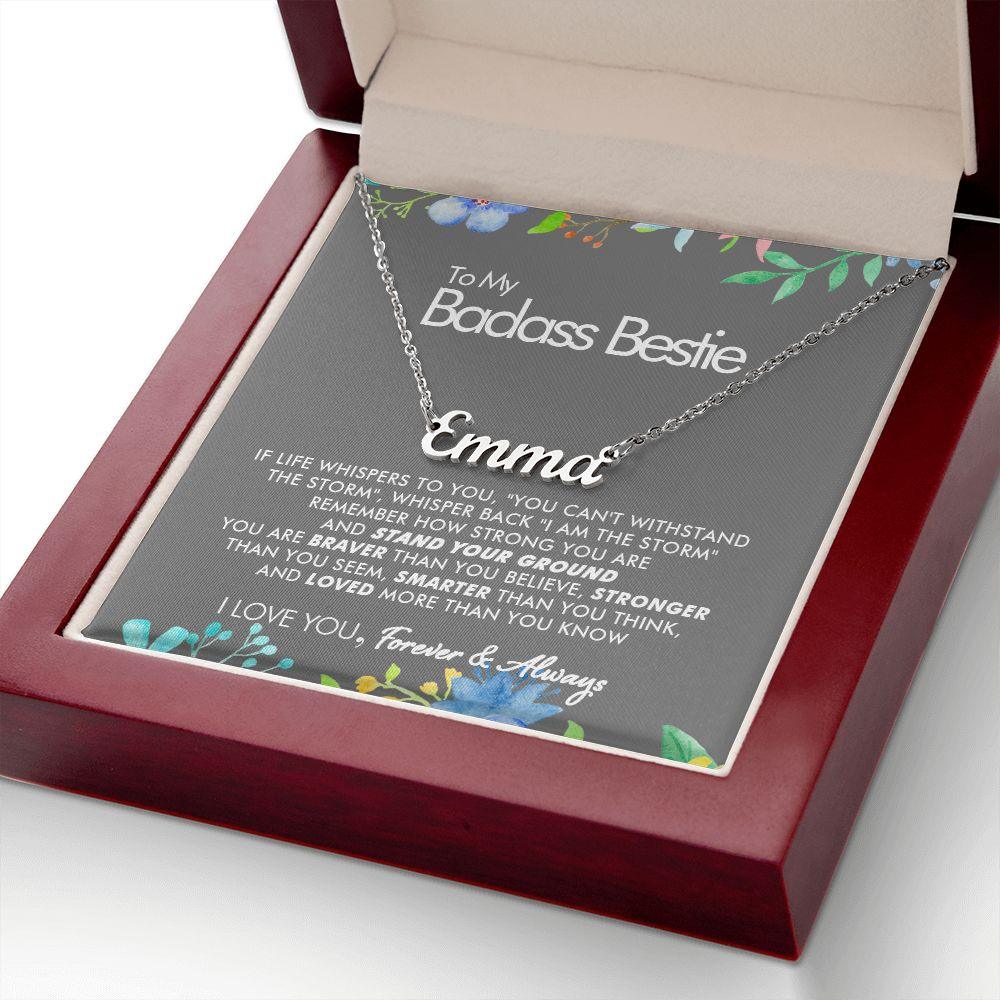 To My Badass Bestie - Always - Personalized Name Necklace - Everyoou