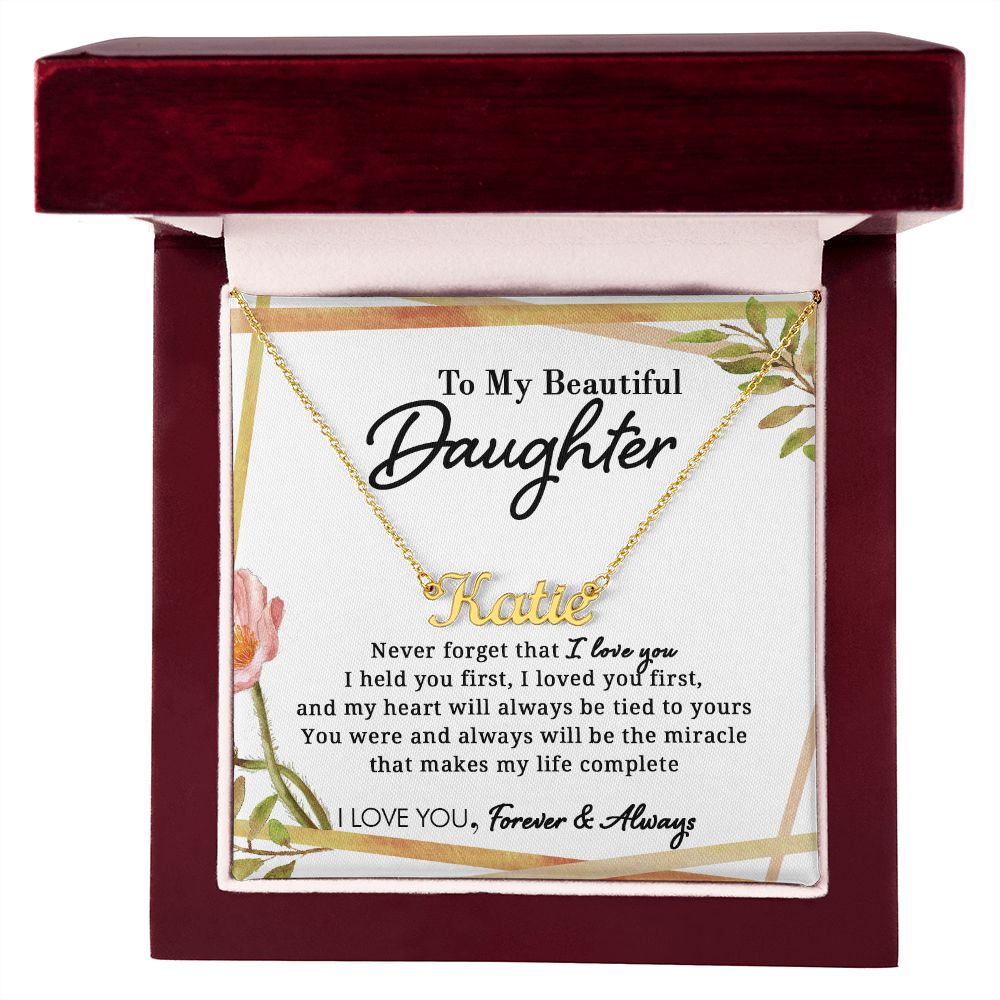 To My Beautiful Daughter - My Life - Personalized Name Necklace - Everyoou