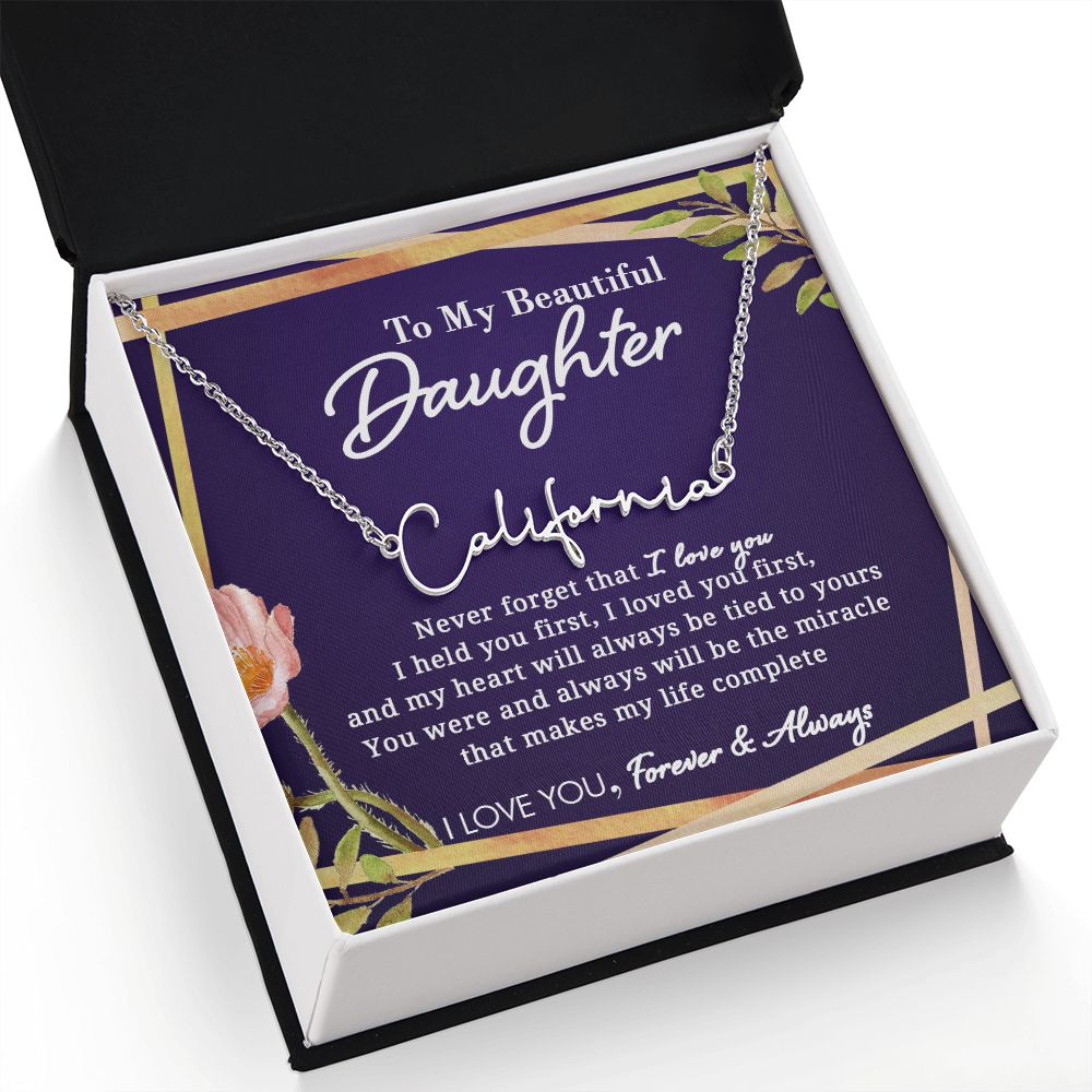 To My Beautiful Daughter - Signature Style Name Necklace - Everyoou