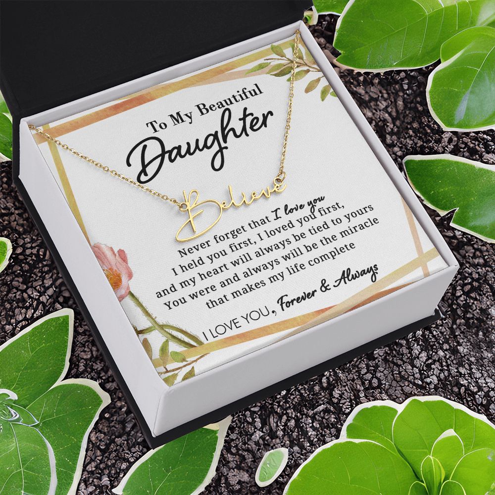 To My Beautiful Daughter - Miracle Of My Life - Personalized Signature Name Necklace - Everyoou