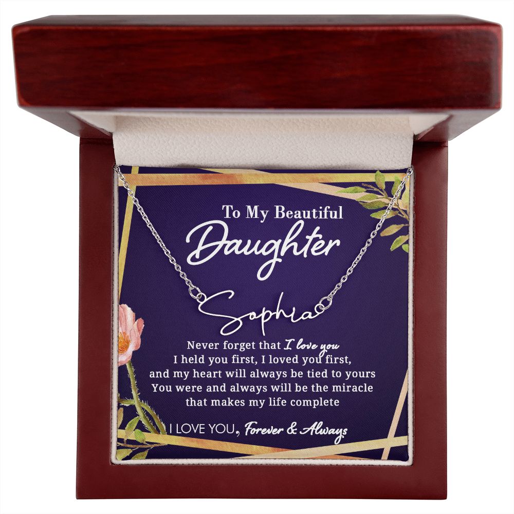To My Beautiful Daughter - Signature Style Name Necklace - Everyoou