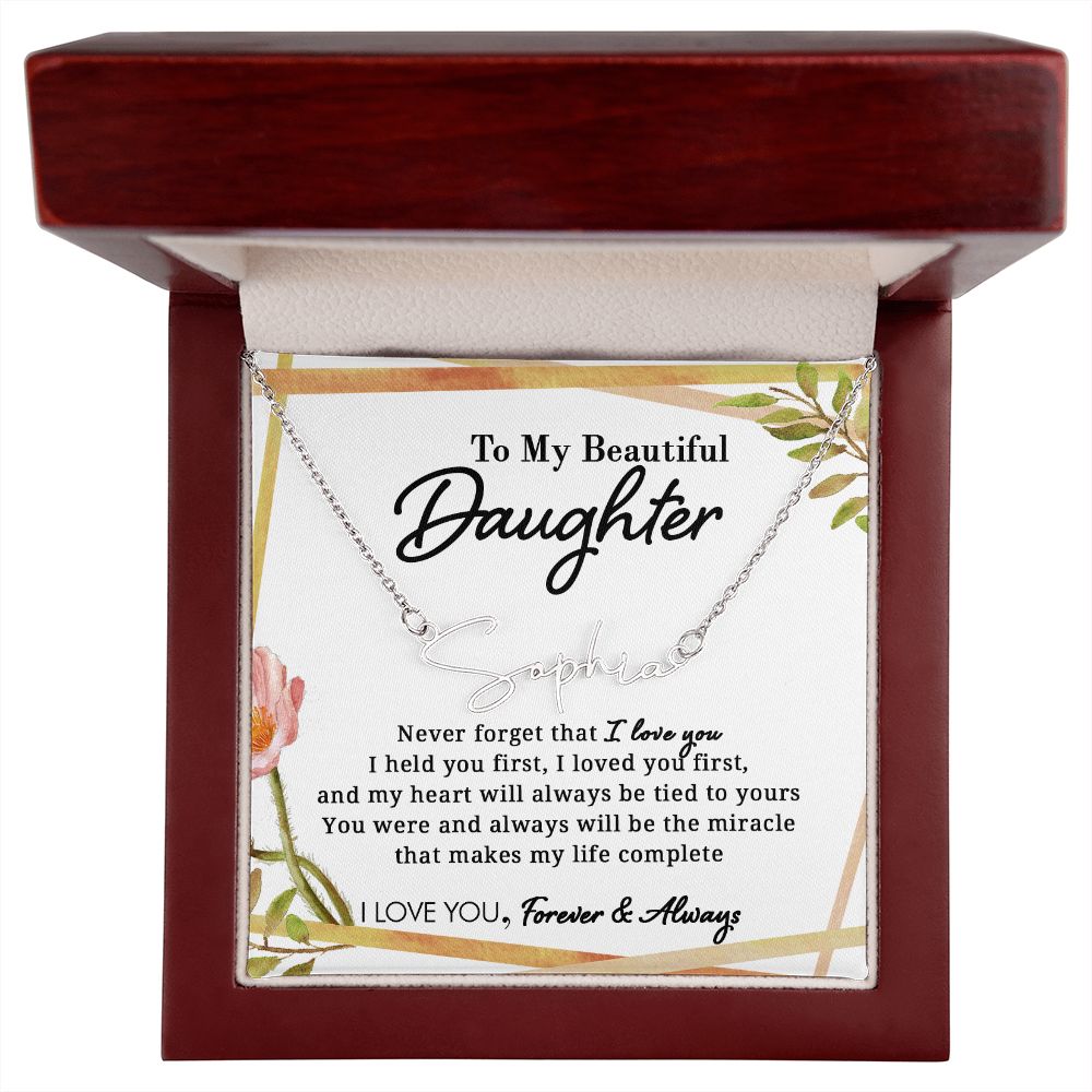 To My Beautiful Daughter - Miracle Of My Life - Personalized Signature Name Necklace - Everyoou
