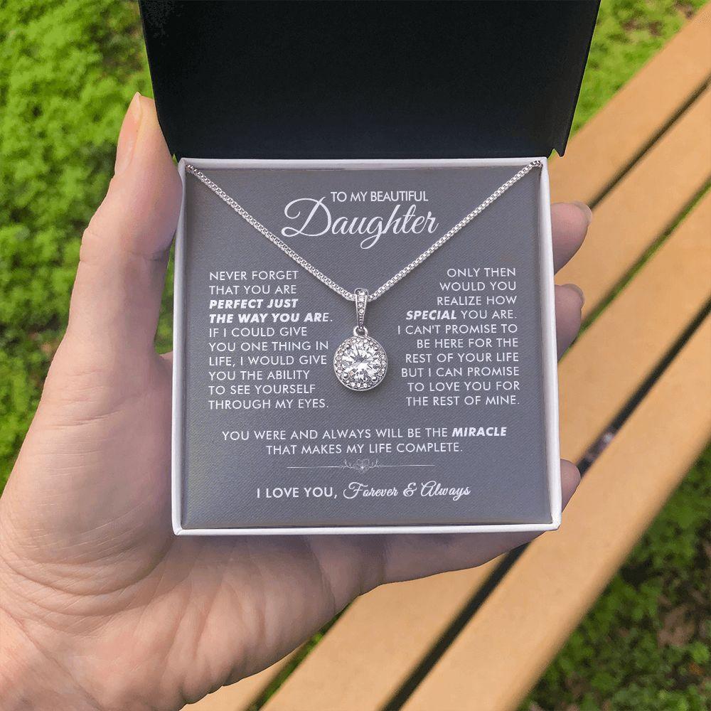 To My Beautiful Daughter - The Way You Are - Eternal Necklace - Everyoou