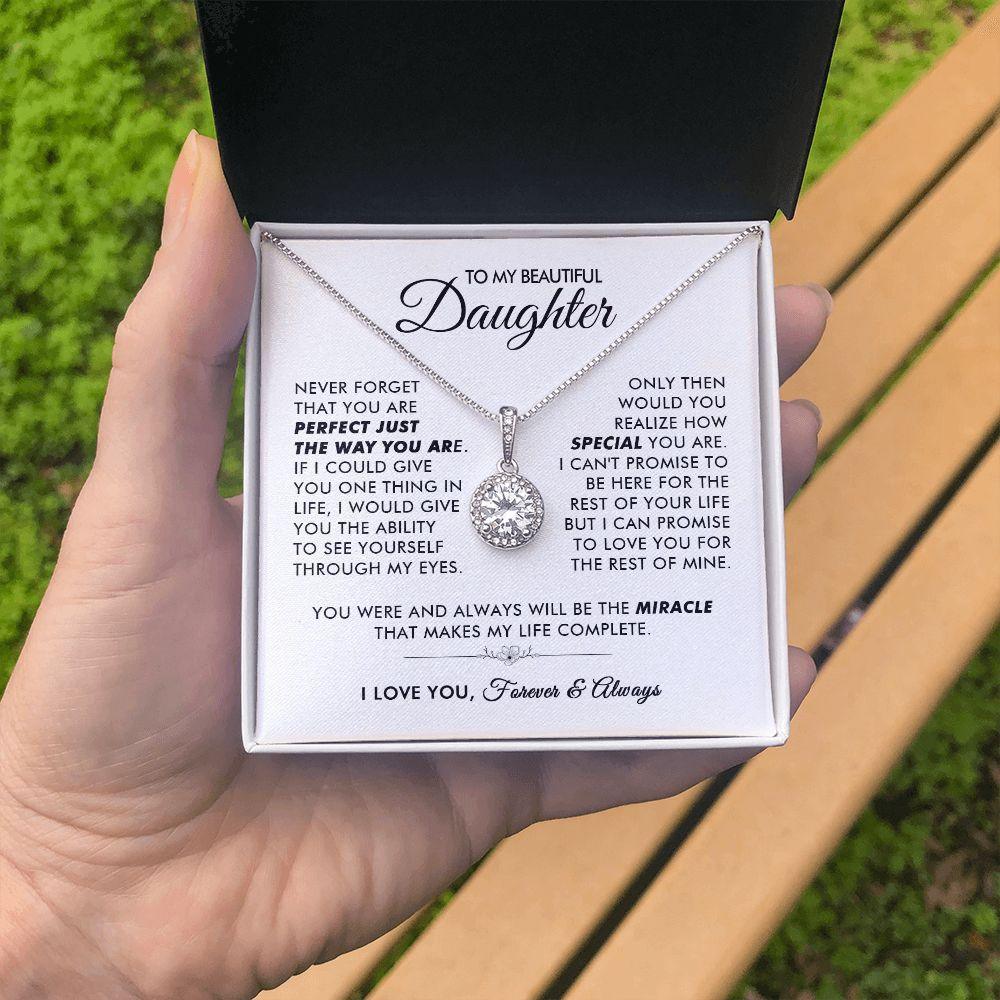 To My Beautiful Daughter - The Way You Are - Eternal Necklace - Everyoou