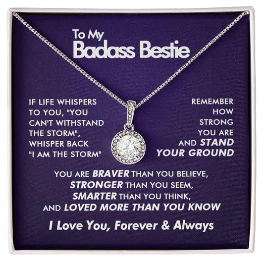 To My Badass Bestie - Smarter - Eternal Necklace - Everyoou
