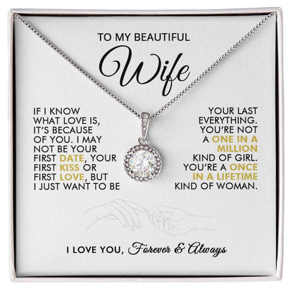 To My Beautiful Wife - First Kiss - Eternal Necklace - Everyoou